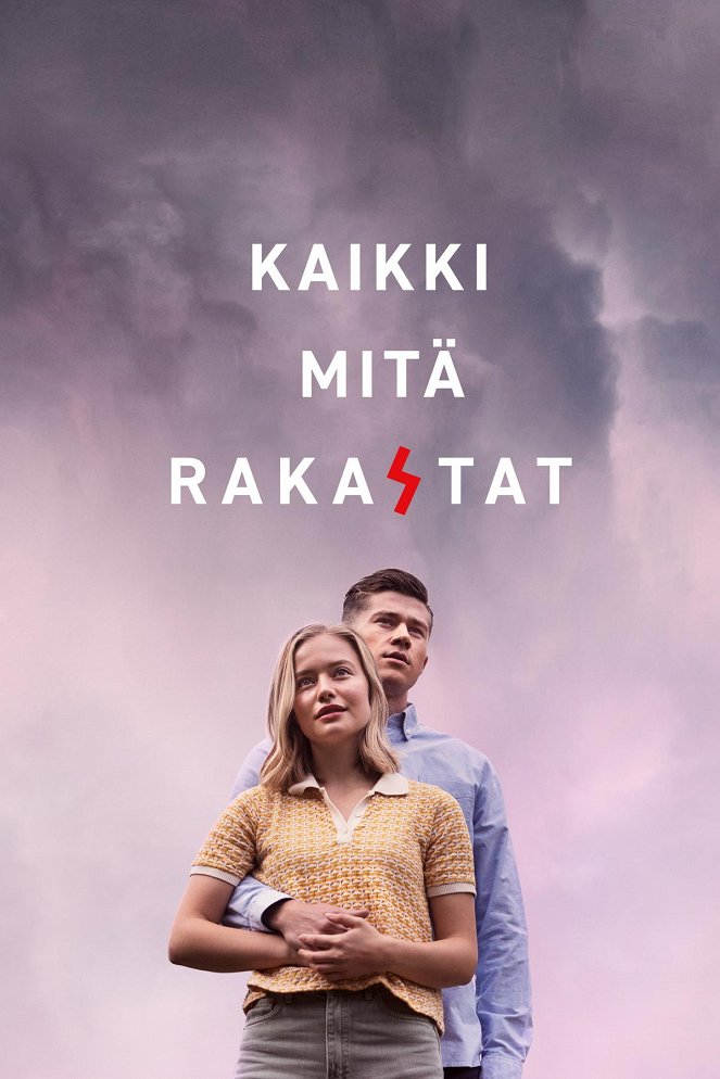 Kaikki mitä rakastat - Julisteet