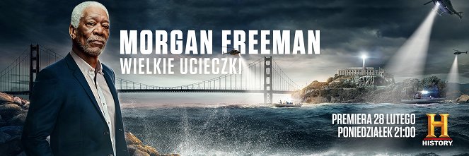 Morgan Freeman: Wielkie ucieczki - Plakaty