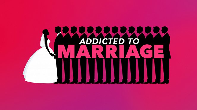 Addicted to Marriage - Plakaty