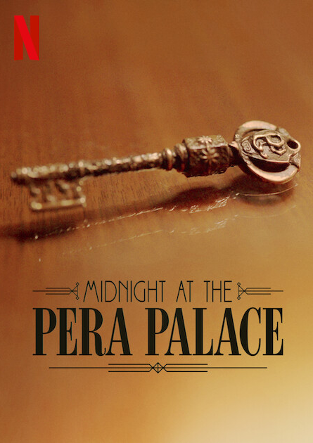 Éjfél a Pera Palace Hotelben - Plakátok