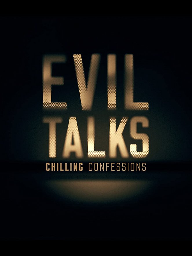Evil Talks: Chilling Confessions - Cartazes