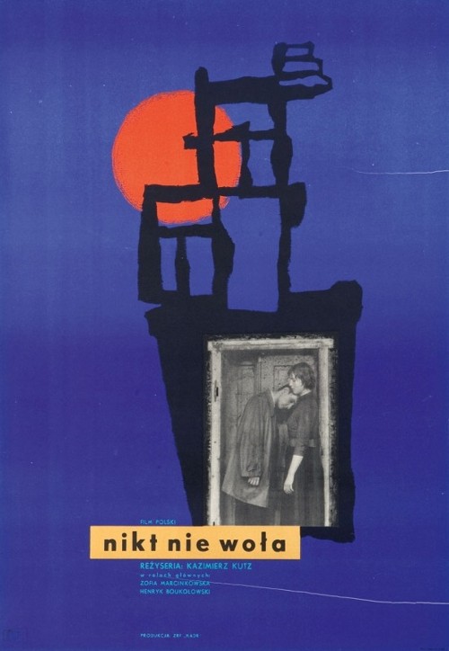 Nikt nie woła - Plakátok