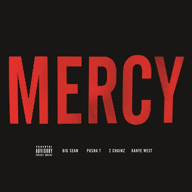 Kanye West: Mercy - Plakátok