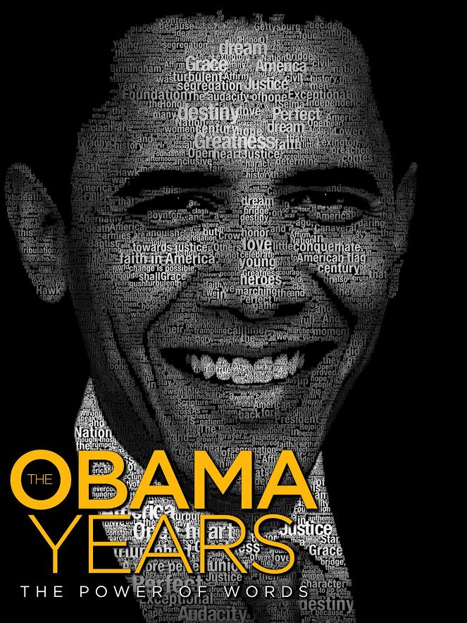 The Obama Years: The Power of Words - Posters