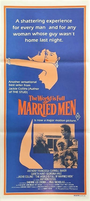 The World Is Full of Married Men - Posters