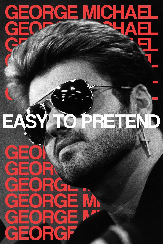 George Michael: Easy to pretend - Affiches