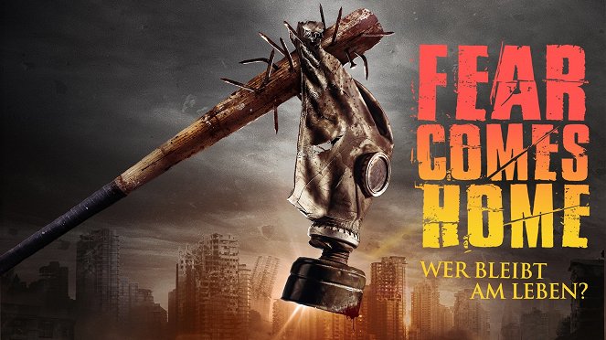 Fear comes home - Plakate