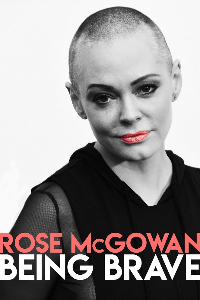 Rose McGowan: Being Brave - Plakate
