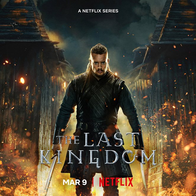 The Last Kingdom - The Last Kingdom - Season 5 - Cartazes