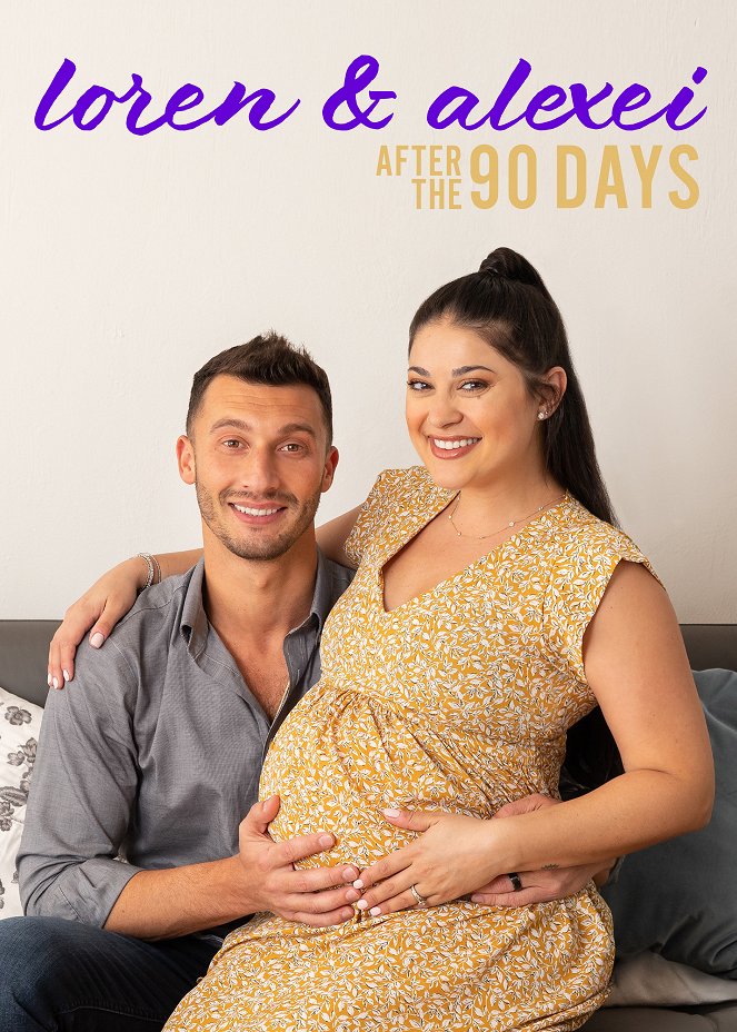 Loren & Alexei: After the 90 Days - Posters