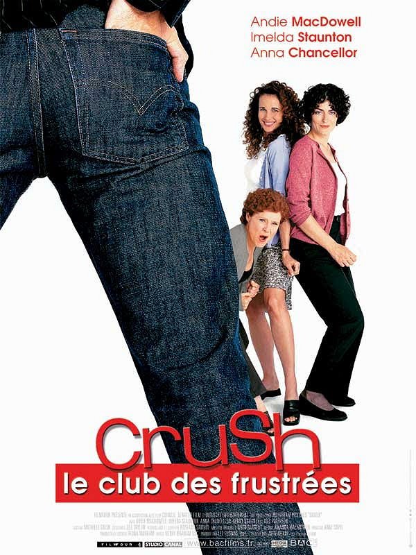 Crush le club des frustrées - Affiches