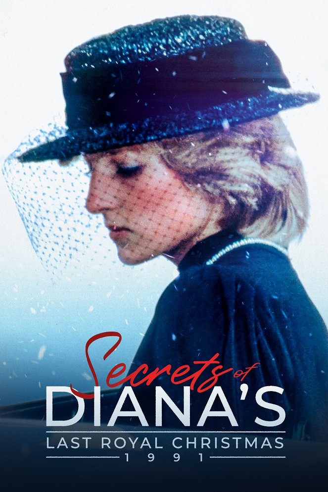 Secrets of Diana's Last Royal Christmas: 1991 - Affiches