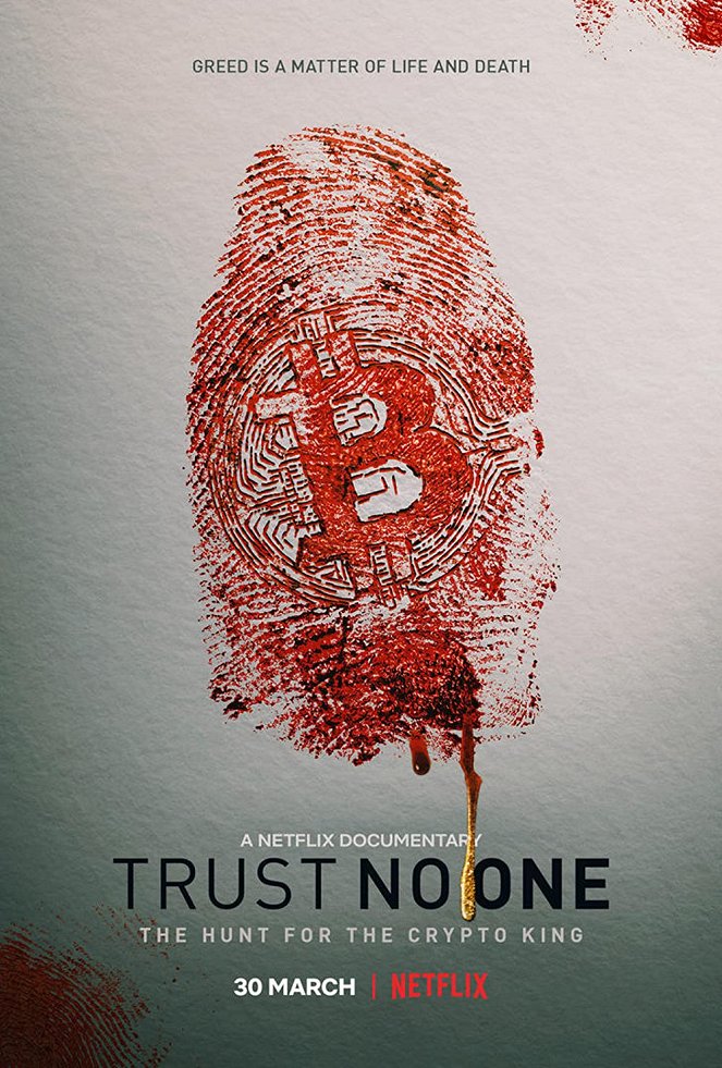 Trust No One: The Hunt for the Crypto King - Plakate