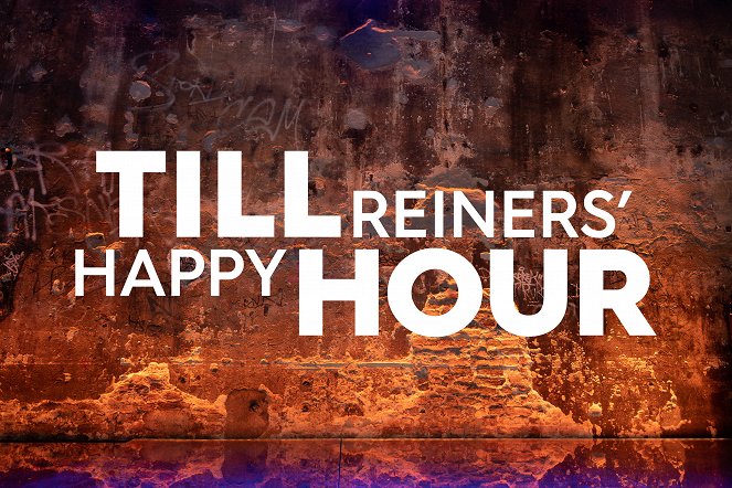 Till Reiners’ Happy Hour - Affiches