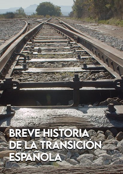 Breve historia de la transición española - Posters