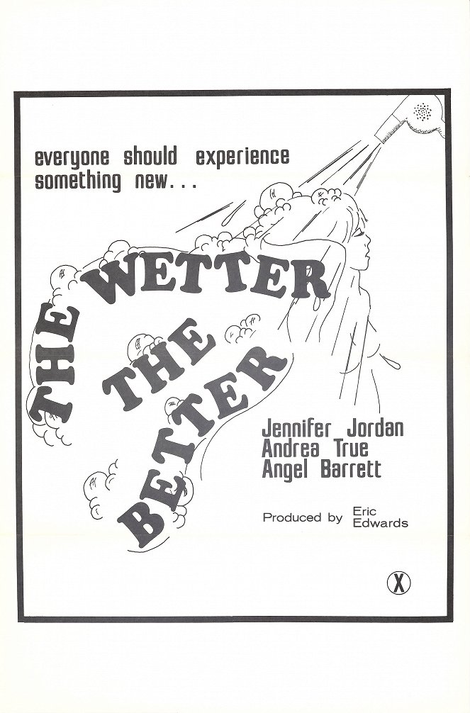 The Wetter the Better - Posters