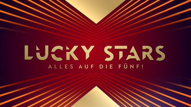 Lucky Stars - Alles auf die Fünf! - Julisteet