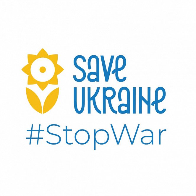 Save Ukraine – #StopWar - Plakaty