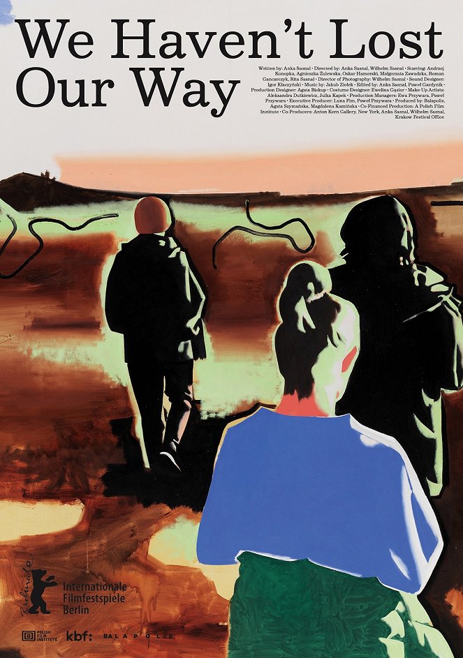 We Haven’t Lost Our Way - Posters