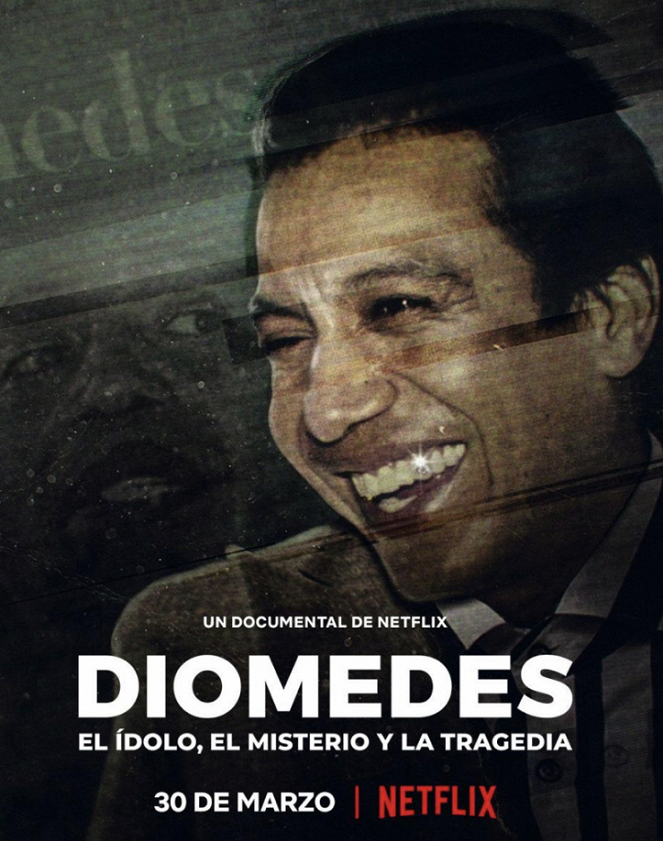 Zlomený idol: Zkáza Diomeda Díaze - Plagáty