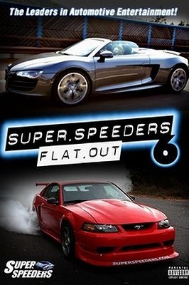 Super Speeders 6: Flat Out - Plakate