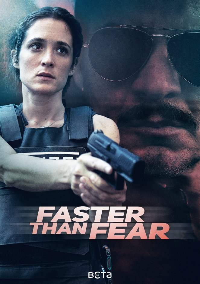 Faster than Fear - Posters