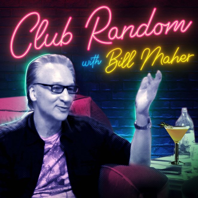 Club Random with Bill Maher - Carteles