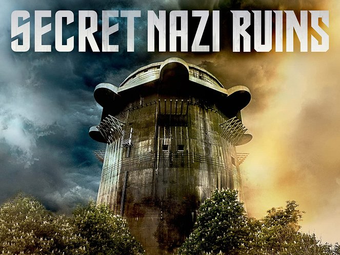 Secret Nazi Ruins - Secret Nazi Ruins - Season 2 - Julisteet
