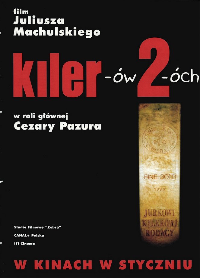 Kiler-ów 2-óch - Posters
