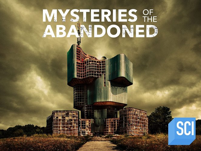 Mysteries of the Abandoned - Mysteries of the Abandoned - Season 8 - Plakaty