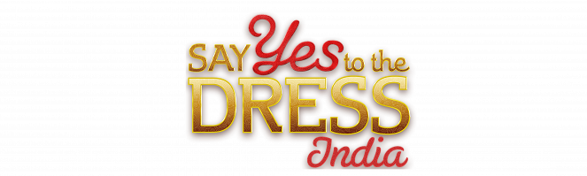 Say Yes to the Dress India - Posters