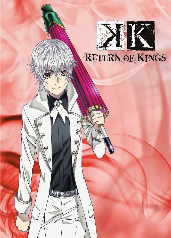 K - K-Project - Return of Kings - Posters