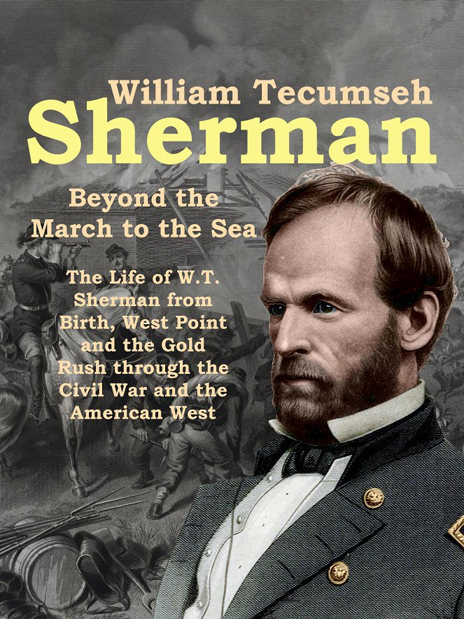 William Tecumseh Sherman: Beyond the March to the Sea - Cartazes