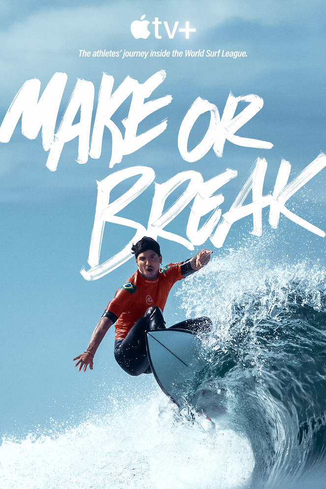 Make or Break : Au sommet des vagues - Make or Break : Au sommet des vagues - Season 1 - Affiches
