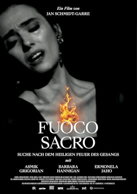 Fuoco sacro - Suche nach dem heiligen Feuer des Gesangs - Julisteet