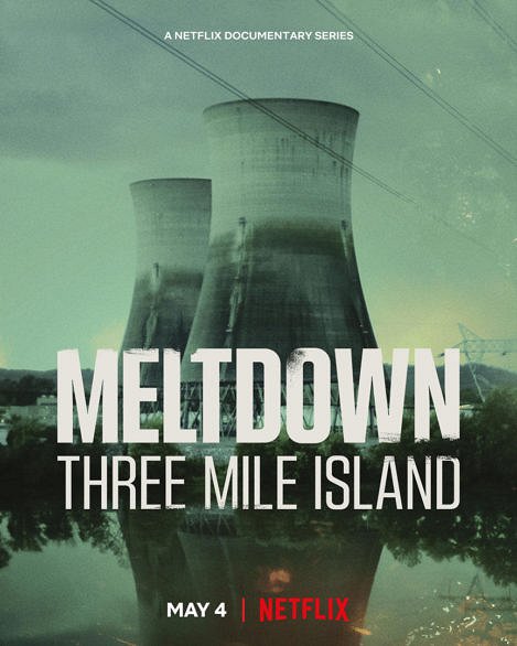 Three Mile Island: O krok od katastrofy nuklearnej - Plakaty