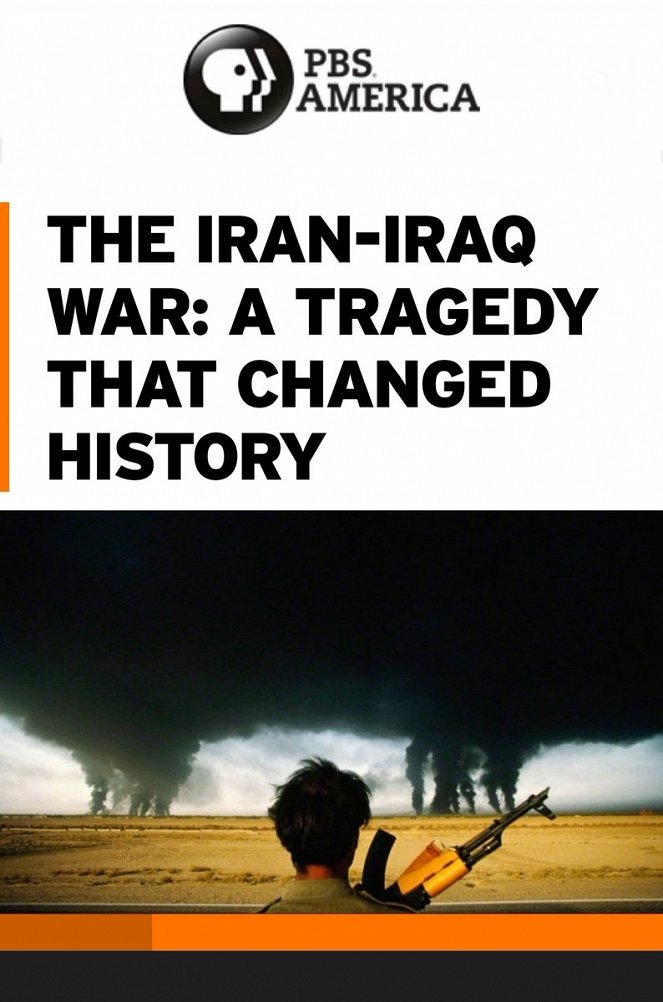 The Iran-Iraq War: A Tragedy That Changed History - Posters