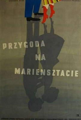 Příhoda na Marienštadtě - Plakáty