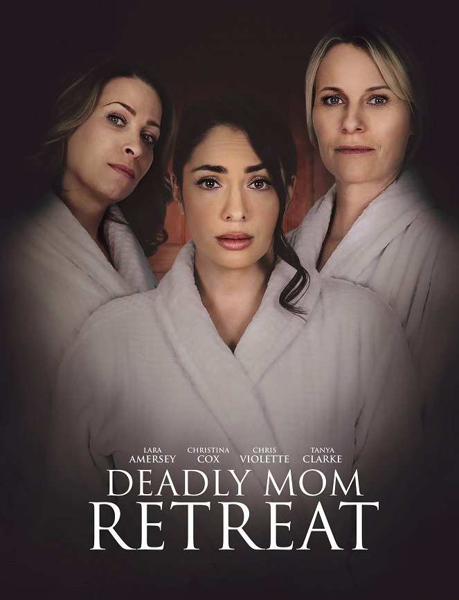 Deadly Mom Retreat - Plakátok