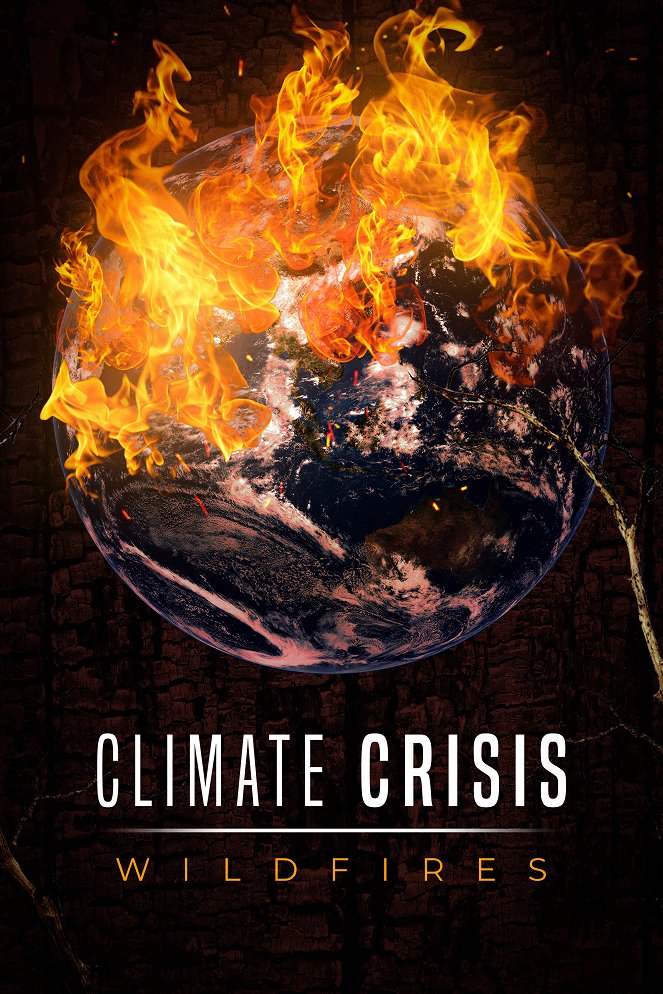 Climate Crisis: Wildfires - Cartazes