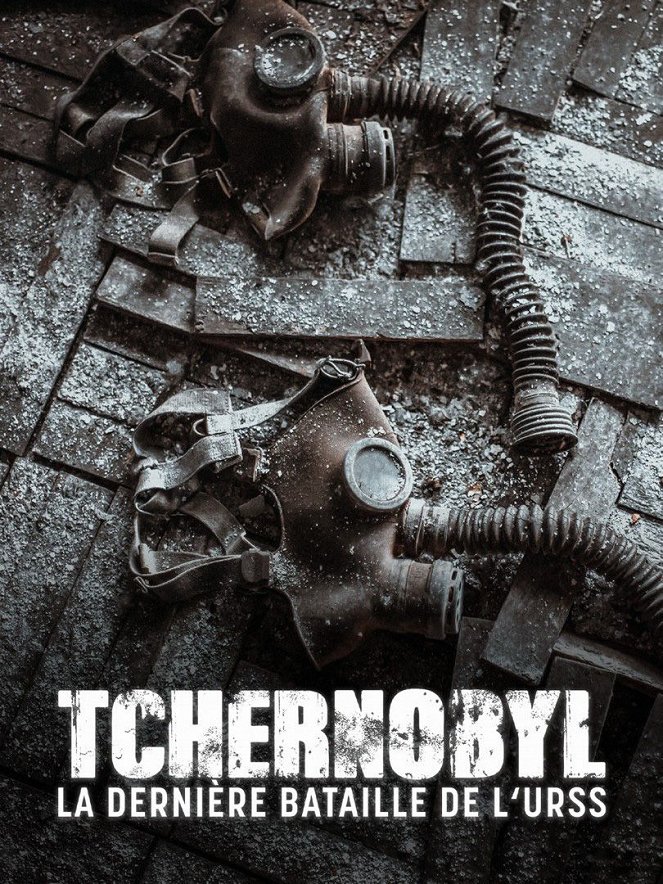 Černobyľ - posledná bitka Sovietskeho zväzu - Plagáty