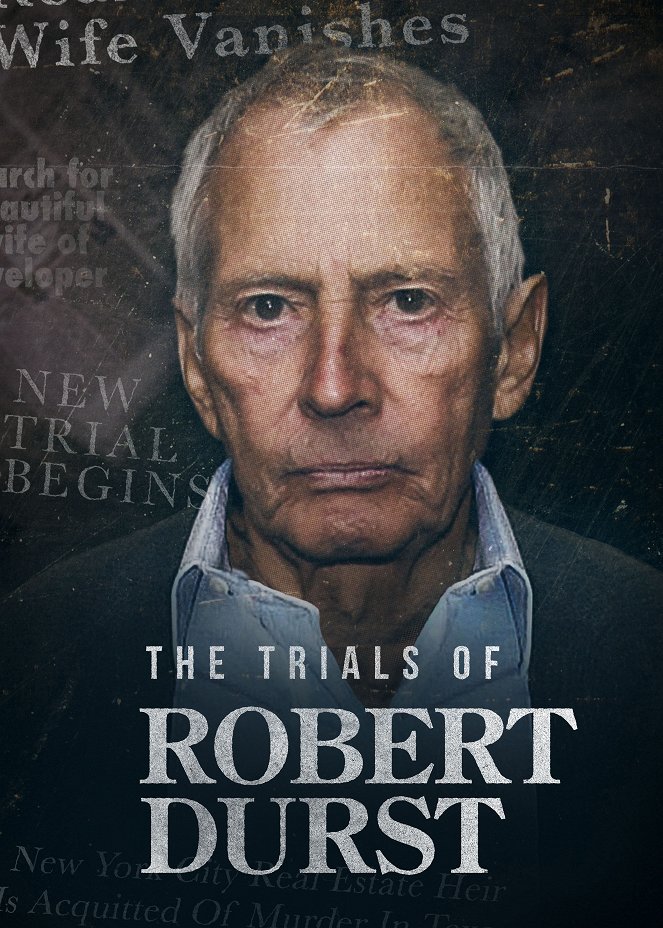 The Trials of Robert Durst - Plakaty