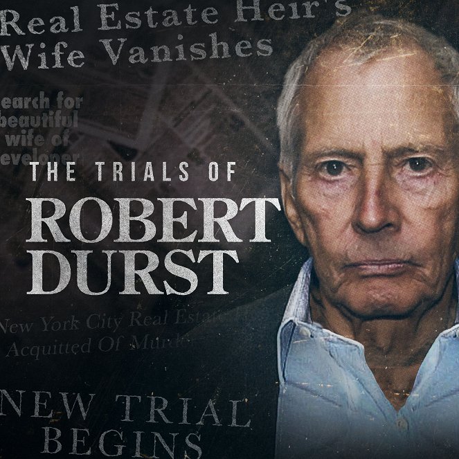 The Trials of Robert Durst - Julisteet