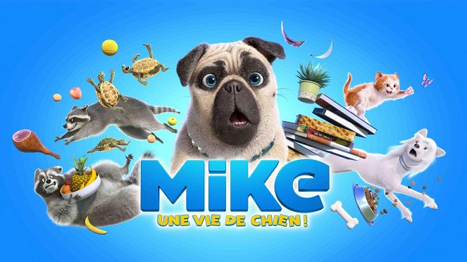 Mike, une vie de chien - Cartazes