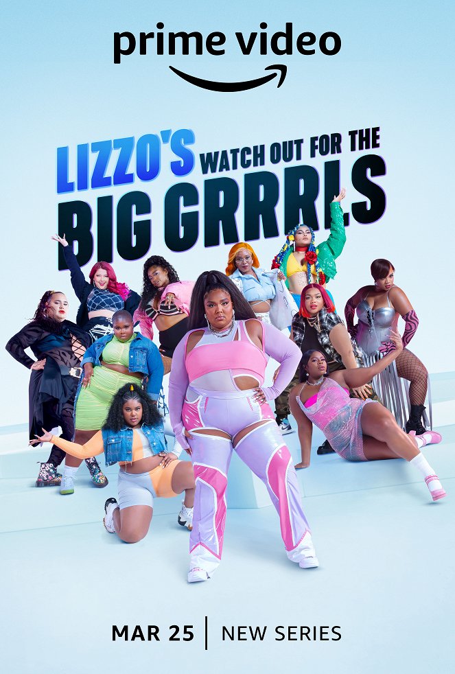 Lizzo's Watch Out for the Big Grrrls - Cartazes