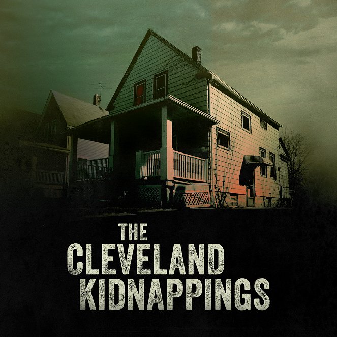 The Cleveland Kidnappings - Plakate