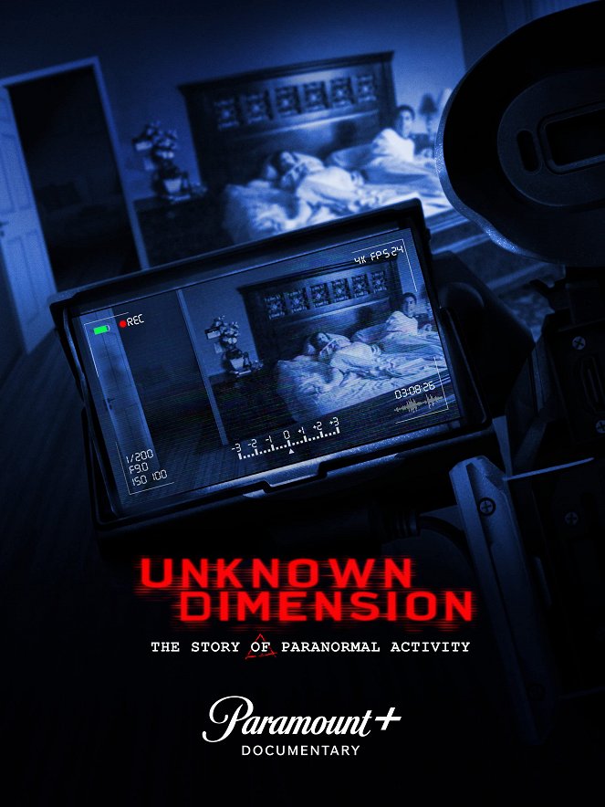 Unknown Dimension: The Story of Paranormal Activity - Plakate