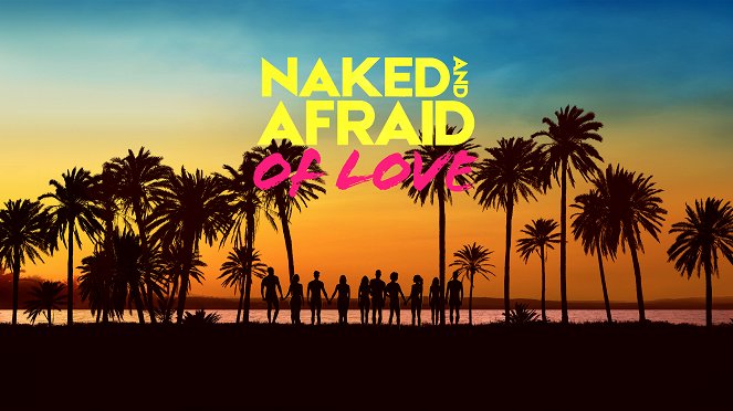 Naked and Afraid of Love - Posters