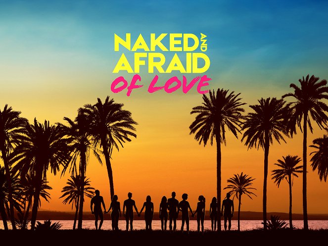 Naked and Afraid of Love - Cartazes