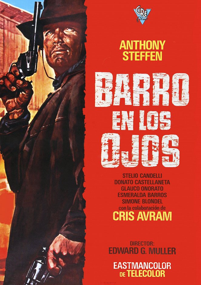 Barro en los ojos - Carteles